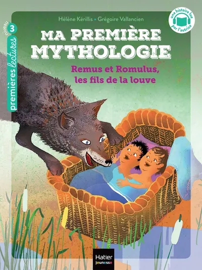 Ma première mythologie - T14: Remus et Romulus, les fils de la louve 6+