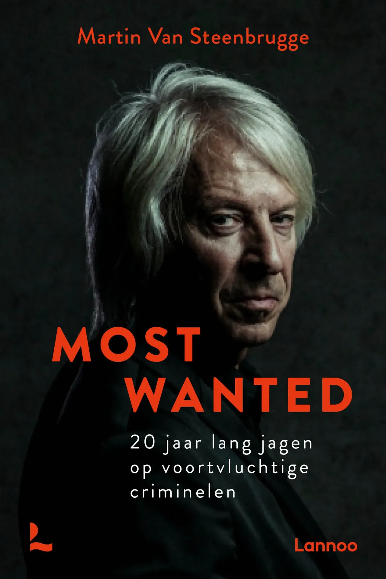 Most wanted /Van Steenbugge