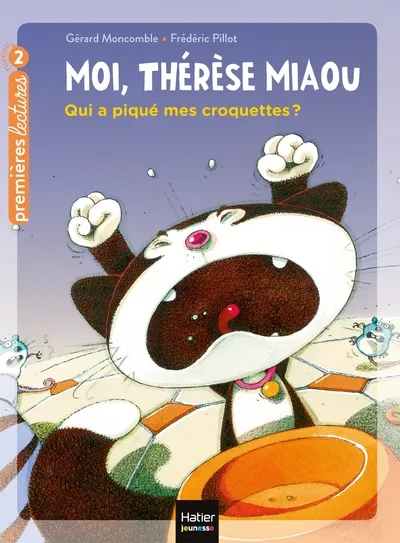 Moi, thérèse Miaou - T08: Qui a piqué me croquettes? 6+