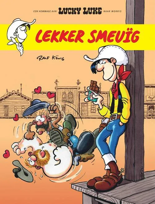 Lucky Luke door... - König: Lekker smeuïg