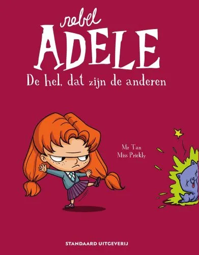 Rebel Adele 2 - De hel dat zijn de anderen
