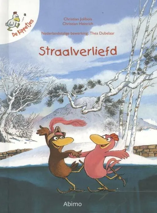 De Kippetjes - Straalverliefd 8+