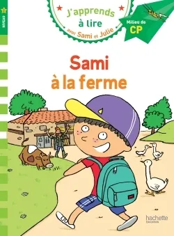 J'apprends à lire avec Sami et Julie - Sami à la ferme 6+