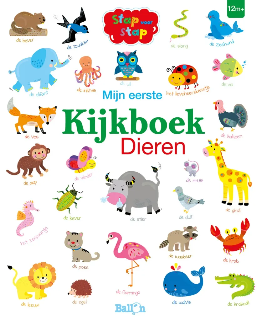 Stap Voor Stap - Mijn eerste kijkboek: Dieren 1+