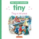 Tiny, Mijn eerste verhaaltjes - Tiny in het park 3+