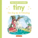 Tiny, Mijn eerste verhaaltjes - Een dag op de boerderij 4+
