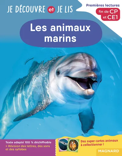 Je découvre et je lis - Les animaux marins 6+