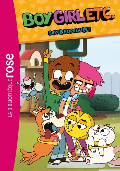 La Bibliothèque Rose - Boy girl etc. T01: Super populaire! 8+