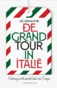 De grand tour in Italië