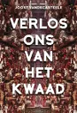 Verlos ons van kwaad * Joost Vandecasteele