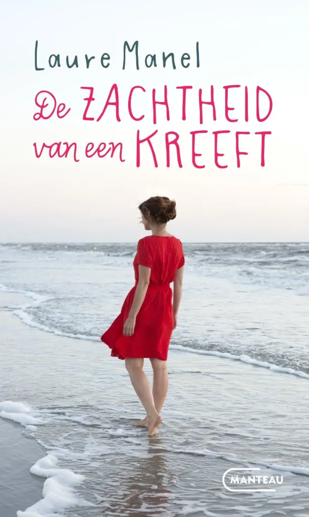 De zachtheid van een kreeft * Laure Manel