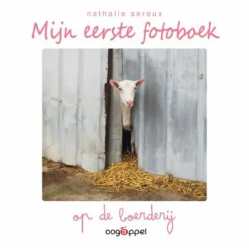 Mijn eerste fotoboek: Op de boerderij 1+