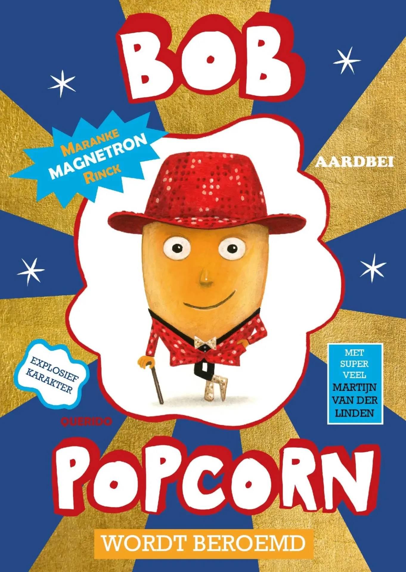 Bob Popcorn - 5: Wordt beroemd