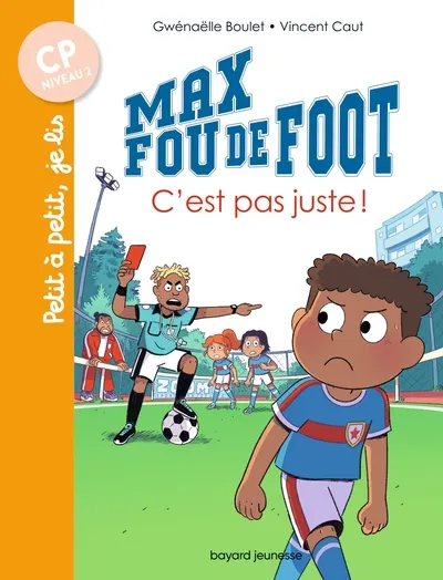 Max fou de foot - T10: C'est pas juste! 6+