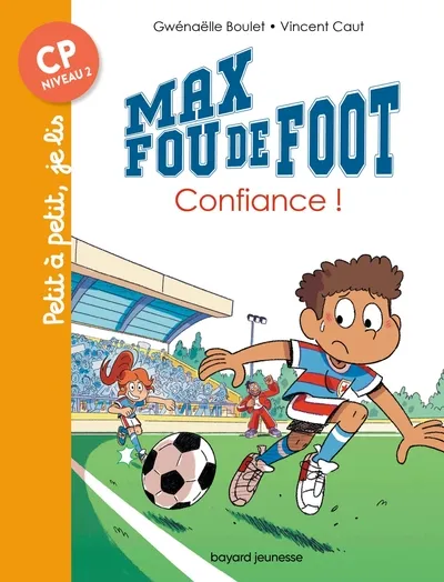 Max fou de foot - T26: Confiance! 6+