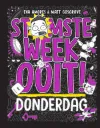 Stomste week ooit - Donderdag