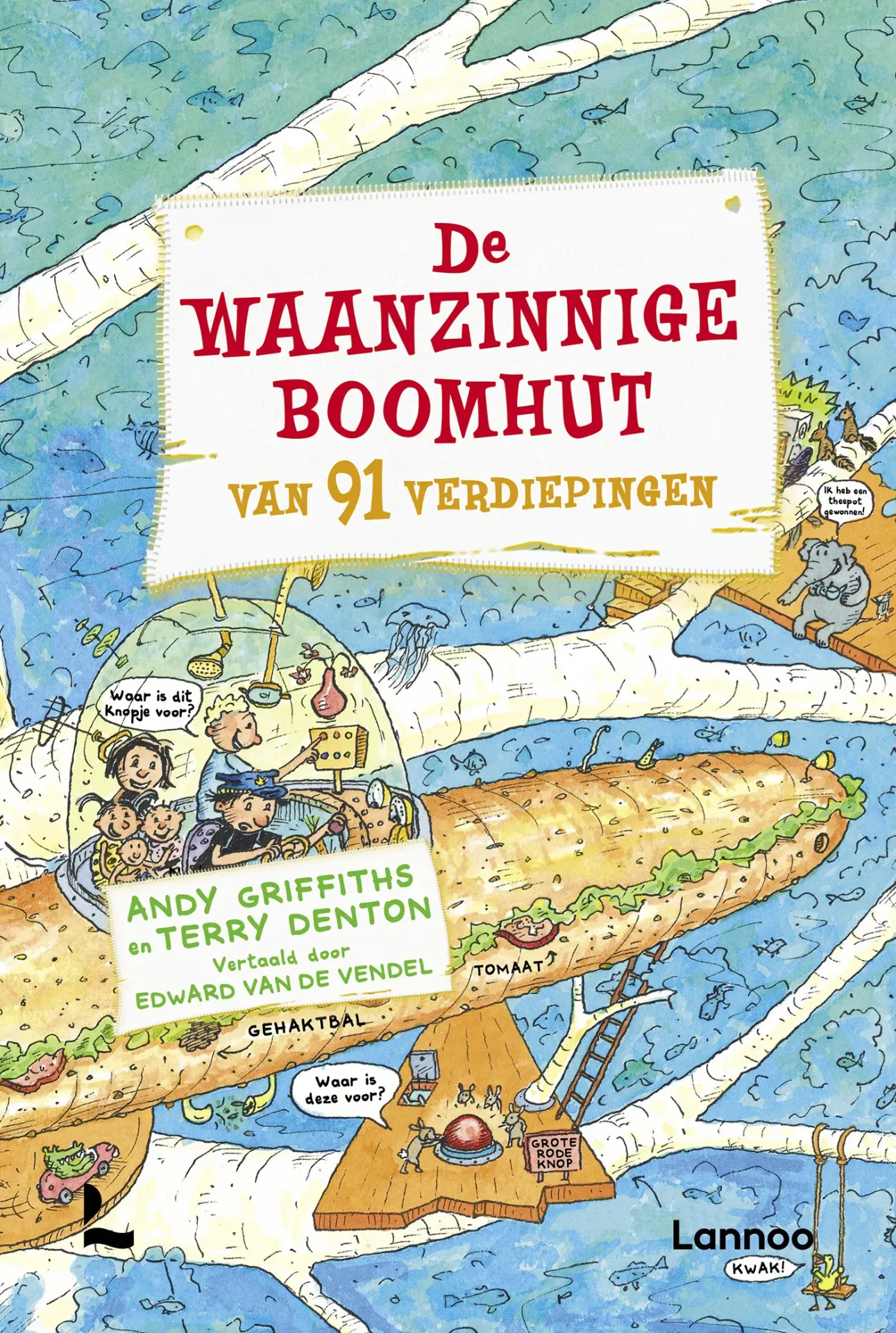 De Waanzinnige Boomhut - 7: 91 verdiepingen 7+
