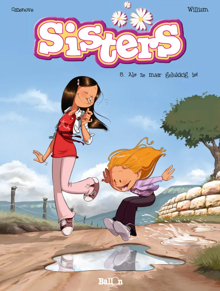 Sisters - 8: Als ze maar gelukkig is!