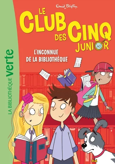 La Bibliothèque Verte - Le Club Des Cinq Junior T16: L'inconnue de la bibliothèque 6+