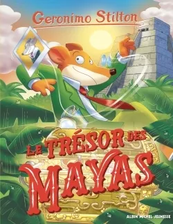 Geronimo Stilton T94 - Le trésor des Mayas 8+
