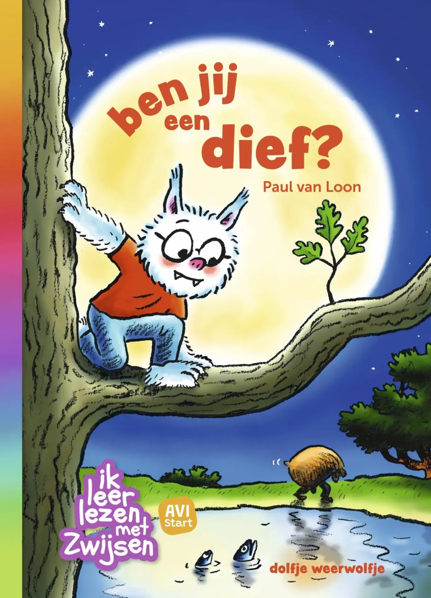 Dolfje Weerwolfje - Ben jij een dief?