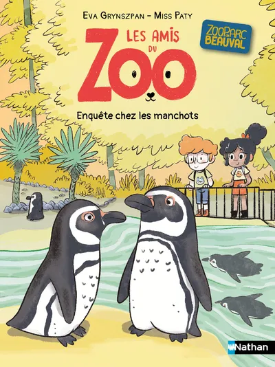 Les Amis du Zoo - Enquête chez les manchots 6+