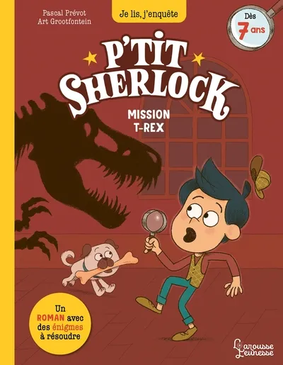P'tit sherlock - Mission T-Rex 7+