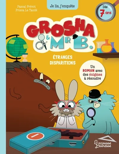 Grosha & Mr B. - Etranges disparitions 7+