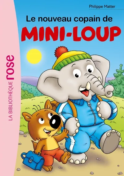 La Bibliothèque Rose - Mini-Loup T02: Le nouveau copain de Mini-Loup 6+