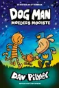 Dog-Man - Moeders mooiste