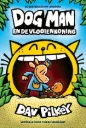Dog Man en de vlooienkoning 7+