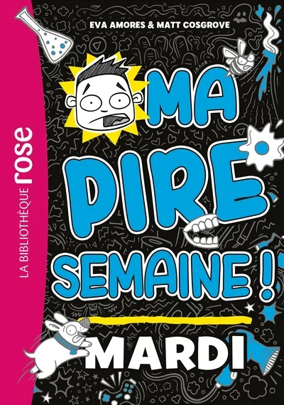 LBR - Ma pire semaine 2