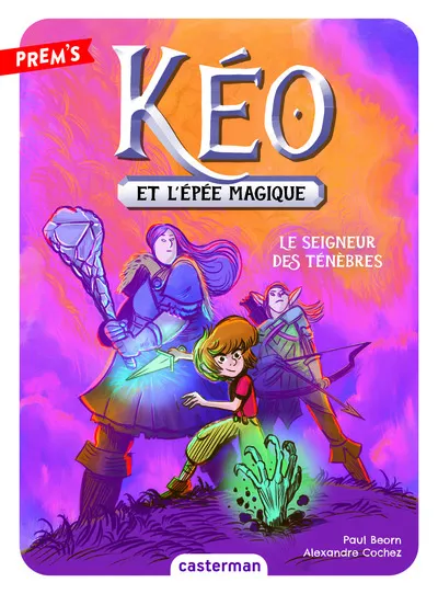 Kéo et l'épée magique - T04: Le seigneur des ténèbres 7+