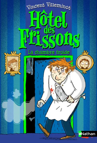 Hotel des Frissons - T02: La chambre froide 8+