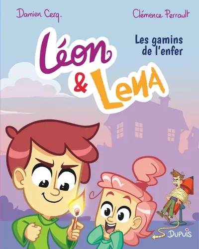 Léon et Lena - T01: Les gamins de l'enfer 6+