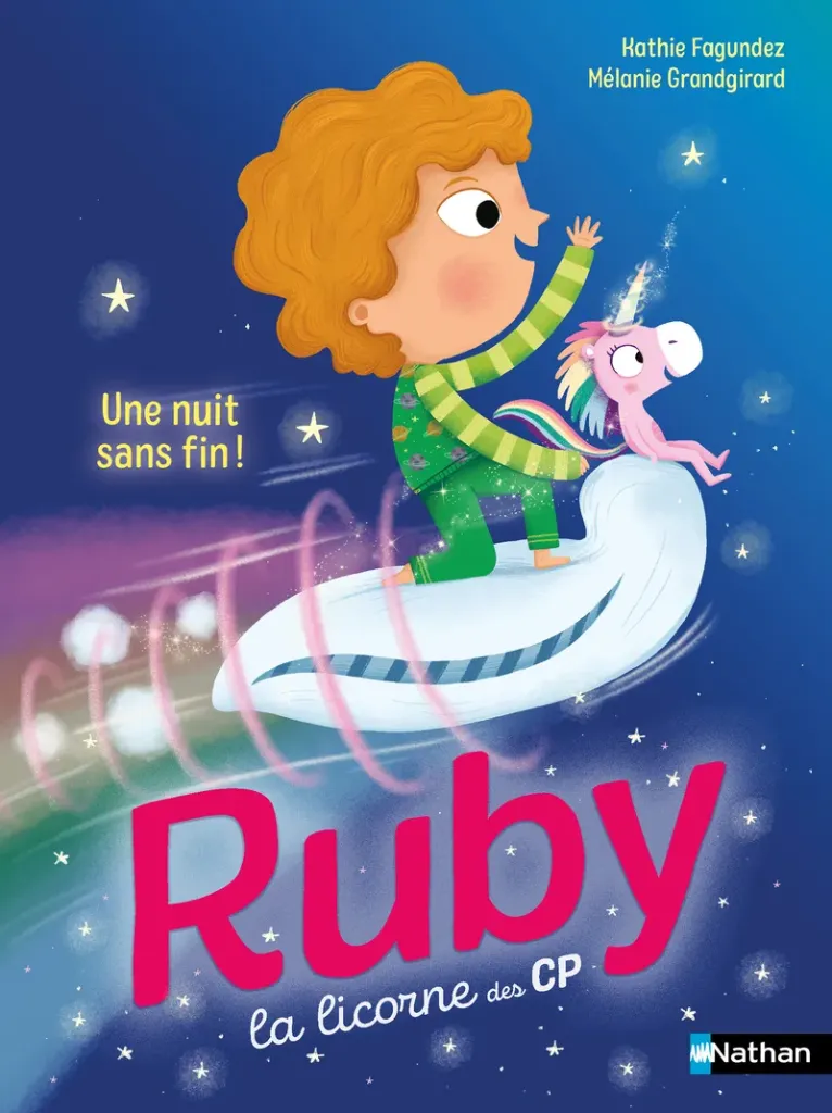 Ruby, La licorne des CP - Une nuit sans fin 6+