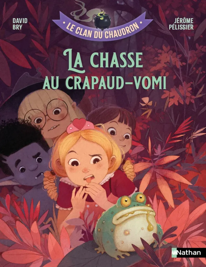 Le Clan du Chaudron - La chasse au crapaud-vomi 7+