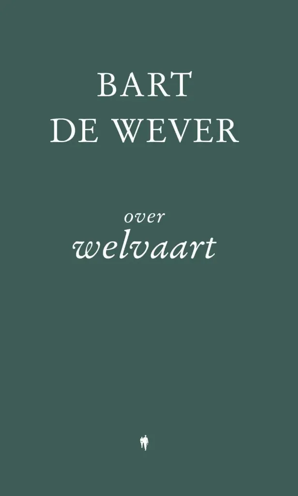 Over welvaart * Bart De Wever