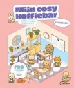 Mijn cosy koffiebar - Stickerboek