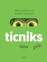 Ticnics - 1: Dina 7+