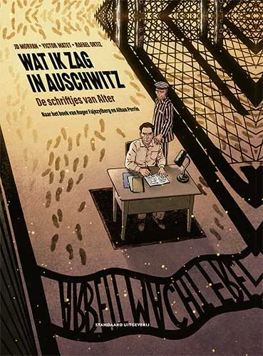 Wat ik zag in Auschwitz - De schriftjes van Alter