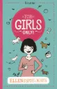 For Girls Only - Ellen in de spotlights 10+