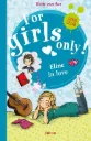 For Girls Only - Eline in love 10+