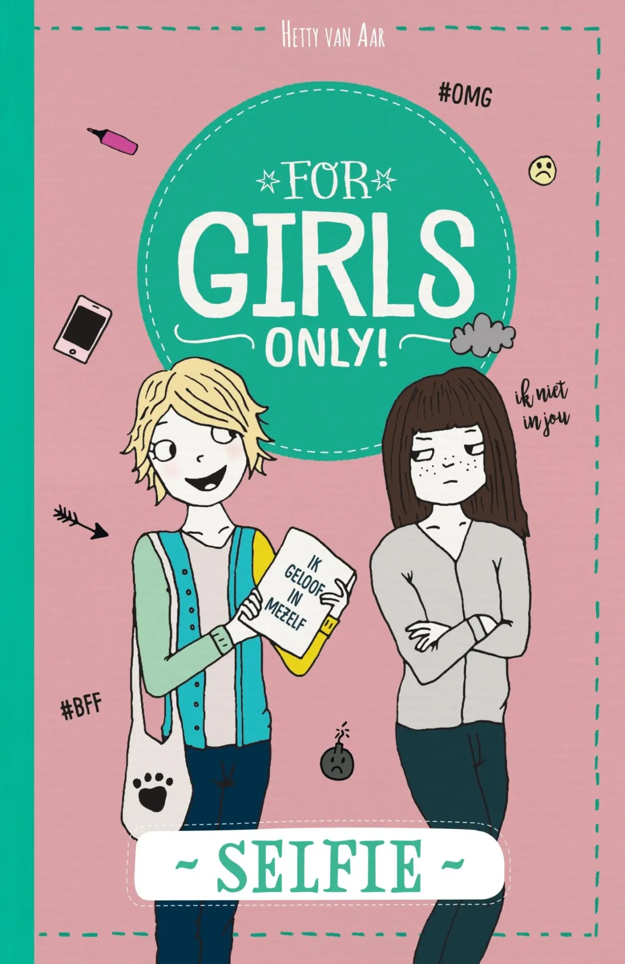 For Girls Only - Selfie 10+