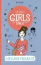 For Girls Only - Hopeloos verliefd 10+