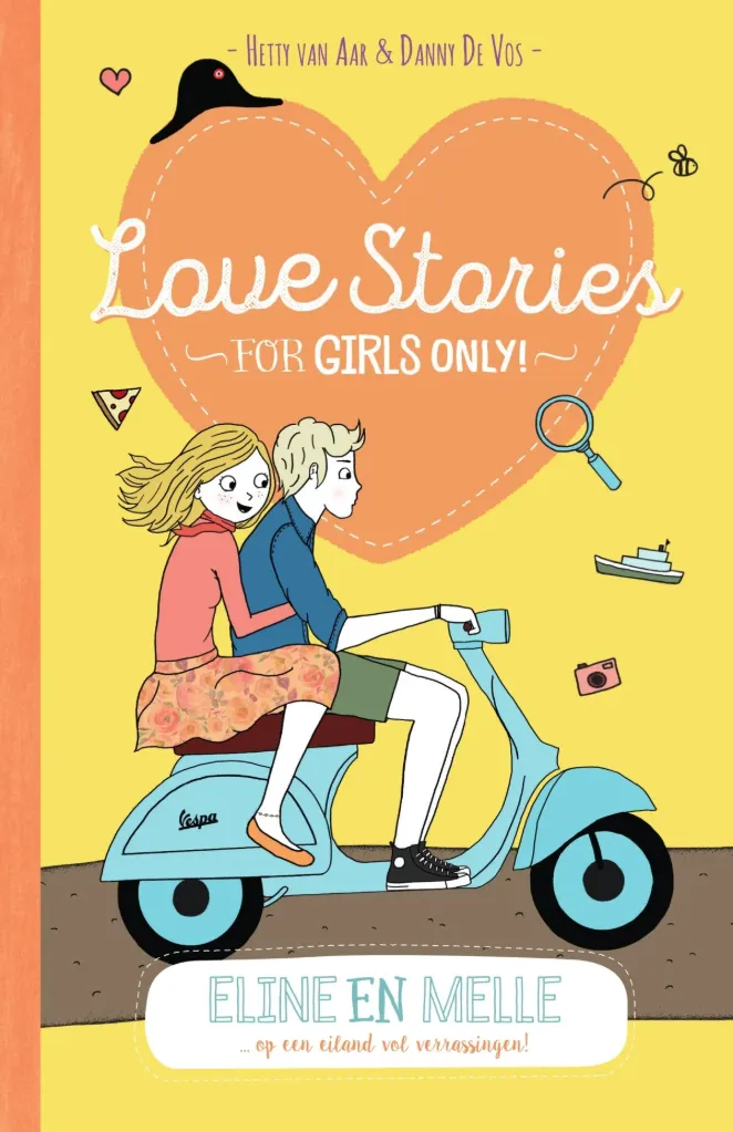 Love Stories For Girls Only - Eline en Melle: ...op een eiland vol verrassingen 11+