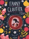 Fanny Cloutier 2 of Het jaar waarin mijn vader me dwong om hem te volgen naar het einde van het einde van de wereld 13+