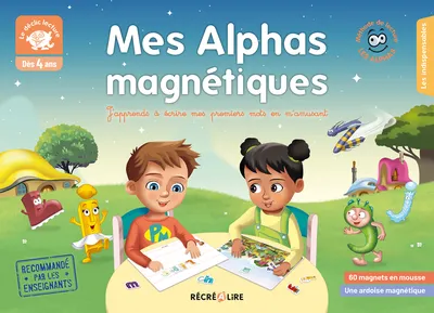 Mes Alphas magnétiques 4+