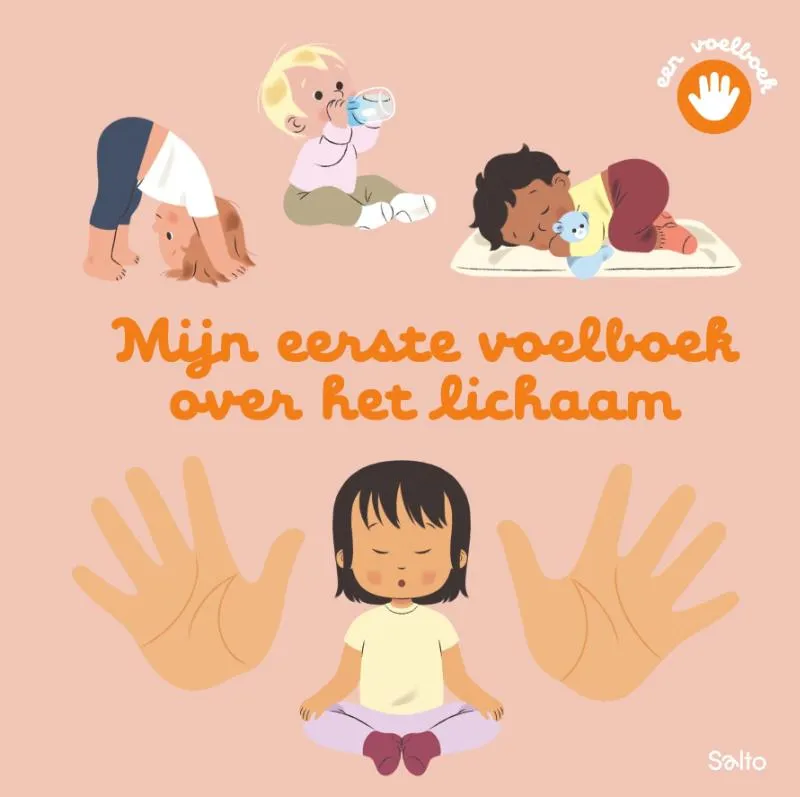 Mijn eerste voelboek over het lichaam 4+