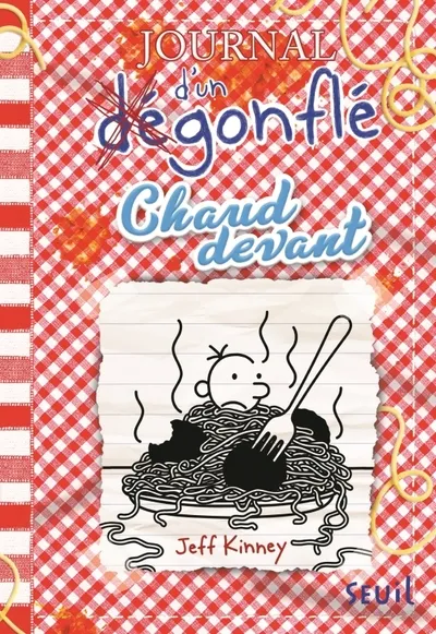 Journal d'un dégonflé - T19: Chaud devant 8+
